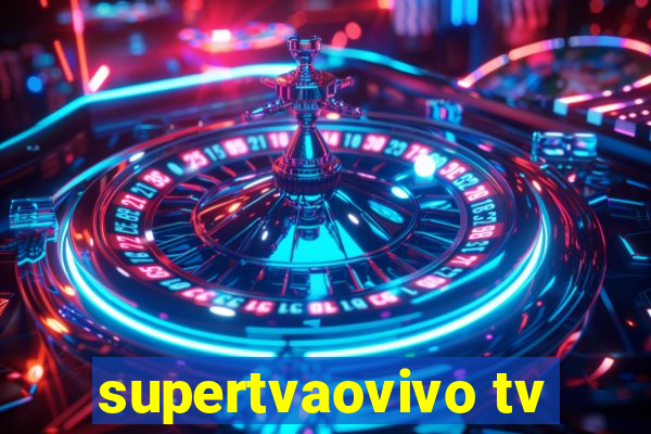 supertvaovivo tv